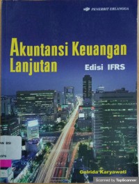 Akuntansi keuangan lanjutan edisi ifrs