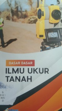 Dasar-dasar ilmu ukur tanah