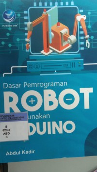 Dasar pemprograman robot menggunakan arduino
