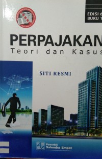 Perpajakan teori dam kasus buku 1