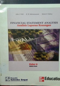 Financial statement analysis : analisi laporan keuangan