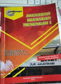 Akuntansi keuangan menengah 1